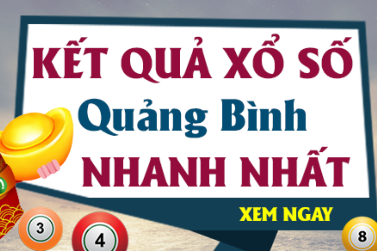 quay thử xổ số Quảng Bình